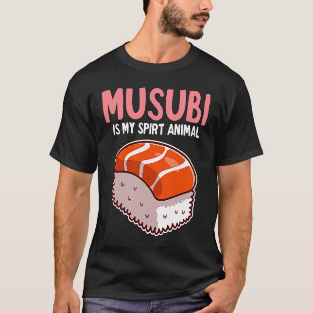 Min Spirit Animal Musubi Hawaiian Spam Sushi Funny T Shirt (Framsida)
