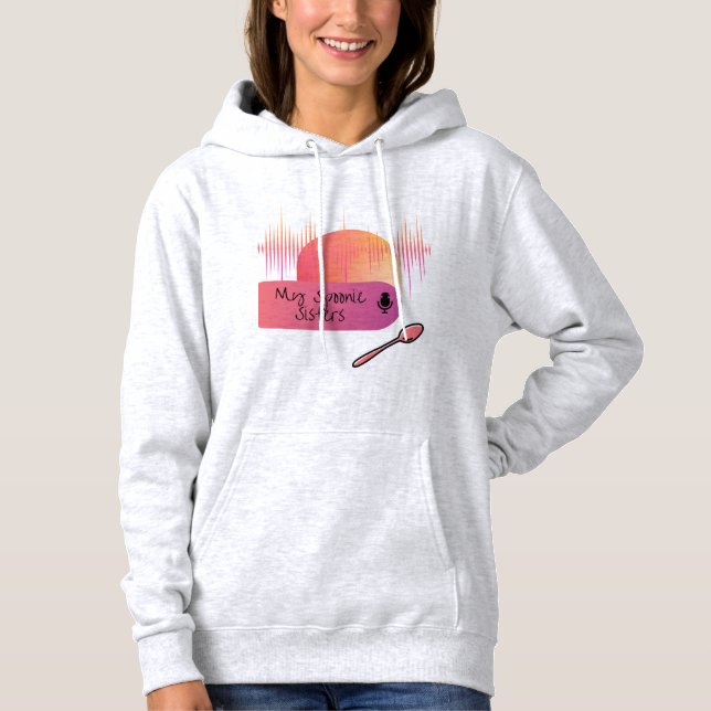 Min Spoonie Sisters Hooded Sweatshirt T Shirt (Framsida)