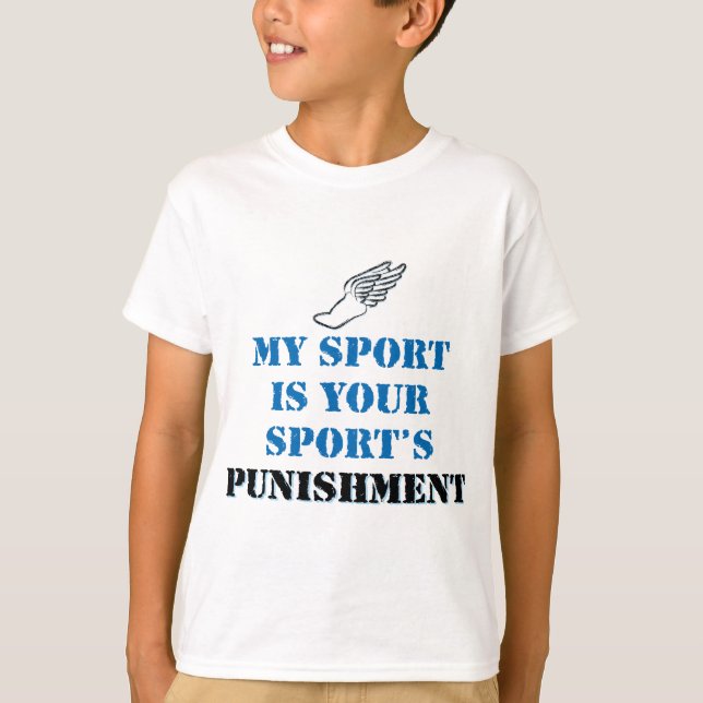Min sport är ditt idrottsstraff - spåret t-shirt (Framsida)