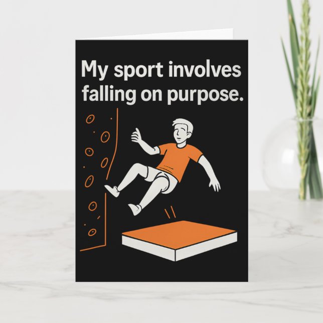 Min sport innebär att jag faller med flit Klättrin Kort (Framsida)