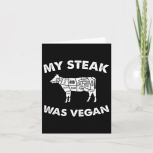 Min stek var Vegan - Lusnyt Kött Eater Steak Älska Kort