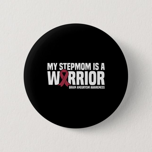 Min Stepmamma är en Warrior Brain Aneurysm Awarene Knapp (Framsida)