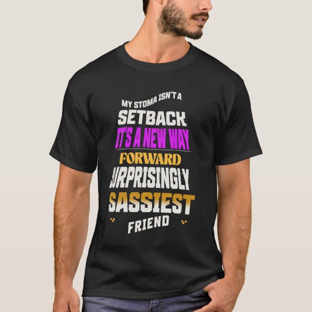 Min stoma är inte en SetBack T Shirt (Framsida)