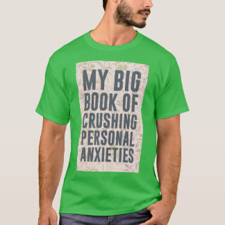 Min stora Bok av krossande personliga änglar T Shirt