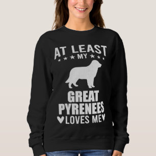 Min stora pyrenéerhund älskar mig åtminstone Hund T Shirt