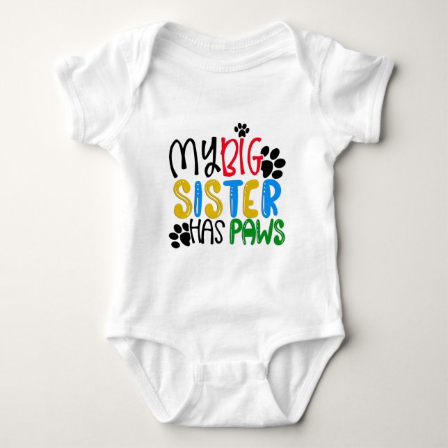 Min stora syster har tassar Baby-bodysuit T Shirt (Framsida)