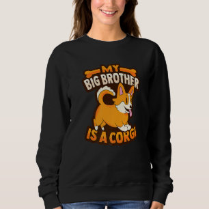 Min storebror är en Corgi för en Hund Kid 1 T Shirt