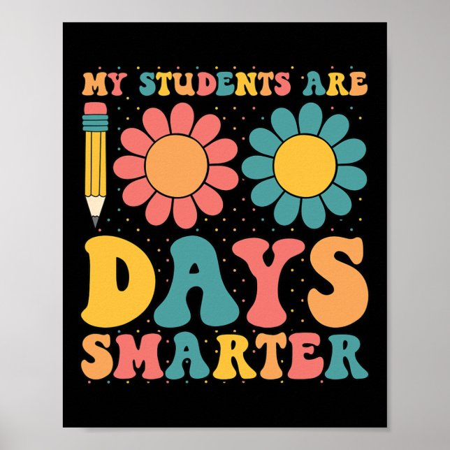 Min Studenter är 100 dagar Smarter Retro Groovy Te Poster (Framsidan)