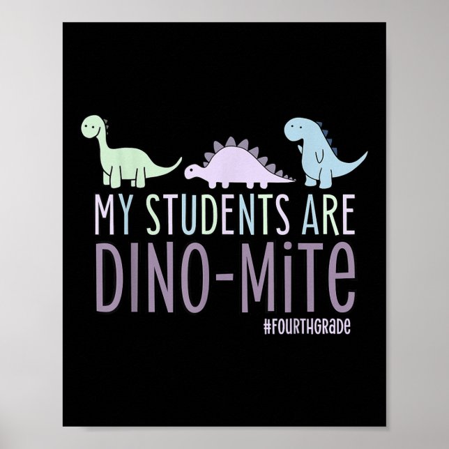 Min Studenter är Dino-citat fjärde Klass Lärare fj Poster (Framsidan)