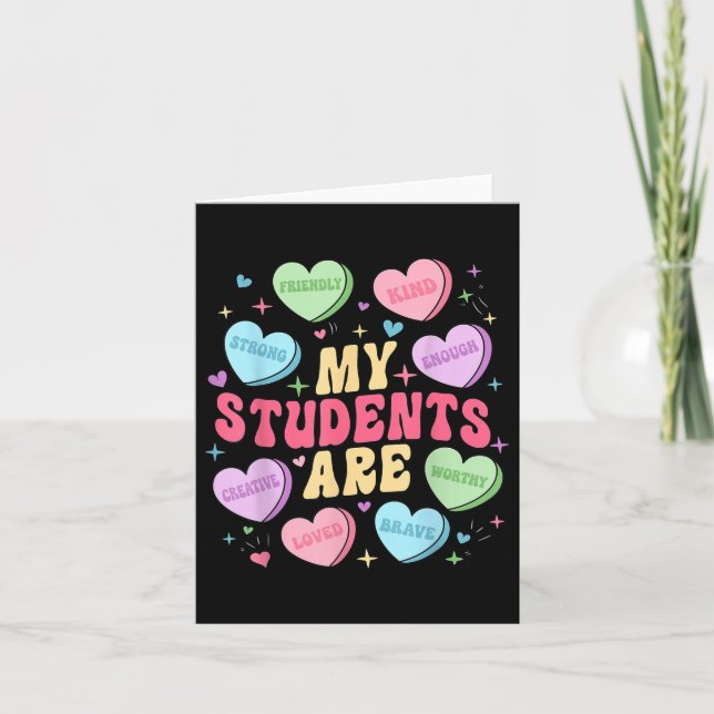 Min Studenter är lärare Valentines day Candy Kort (Framsida)