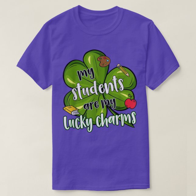 Min Studenter är min lyckliga charms Klöver Lärare T Shirt (Design framsida)