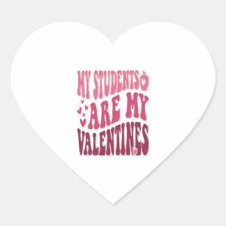 Min Studenter är min Valentine Lärare Hjärtformat Klistermärke
