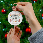 Min Studenter är smart Cookies Boho-jul Julgransprydnad Keramik<br><div class="desc">Lägg till din namn i den här söta juldesignen "Mitt Studenter är smarta cookies" för lärare</div>