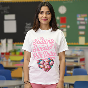 Min Studenter är sötare än Pan Dulce Concha T Shirt