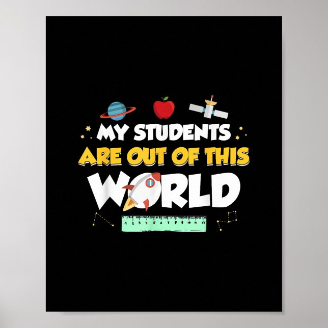 Min Studenter är ute ur den här världsrymdläraren Poster (Framsidan)