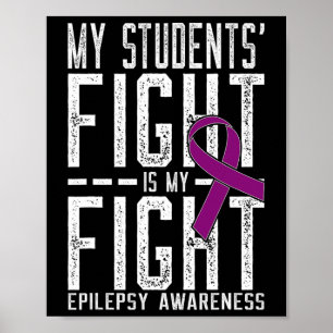 Min Studenter Fight är min Epilepsimedvetenhet i k Poster