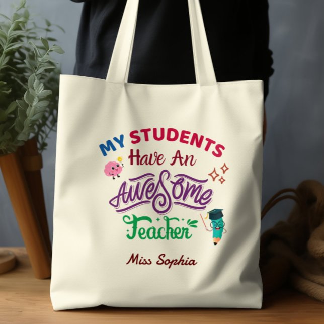 Min Studenter har en Fantastisk-lärare Tygkasse (Skapare uppladdad)
