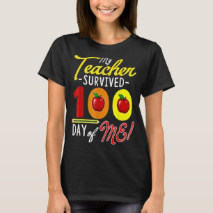 Min Studenter Överlevt 100 dagar med Lärarstudier. T Shirt