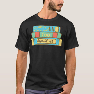 Min Studenter Överlevt 100 dagar med smartare tekn T Shirt
