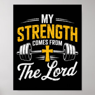 Min styrka kommer från Lord Bible Christian Gy Poster