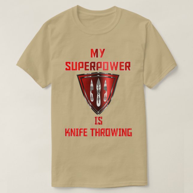 Min supermakt är Knivar som kastar rött märke T Shirt (Design framsida)
