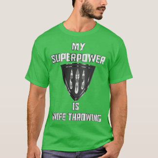 Min supermakt är Knivar Throwing Black Badge T Shirt