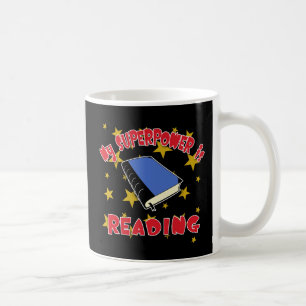 Min Superpower är läs- Kaffemugg