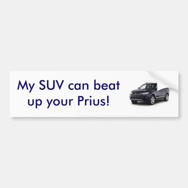 Min SUV kan slå upp din Prius! Bildekal (Framsidan)