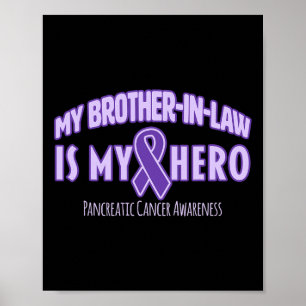 Min svärbror är min Hero Pancreatic Cancer Awa Poster