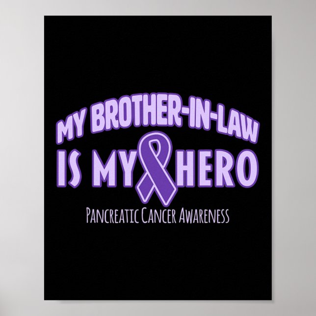 Min svärbror är min Hero Pancreatic Cancer Awa Poster (Framsidan)
