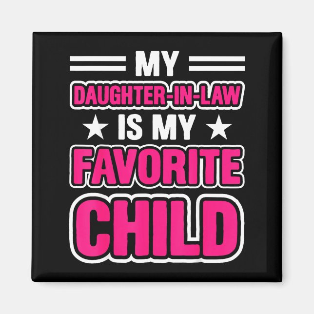 Min svärdotter är min favoritbarn mor i  magnet (Framsidan)