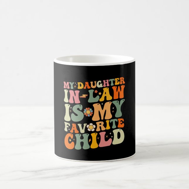 Min svärdotter är mitt favoritbarn Groovy Kaffemugg (Center)