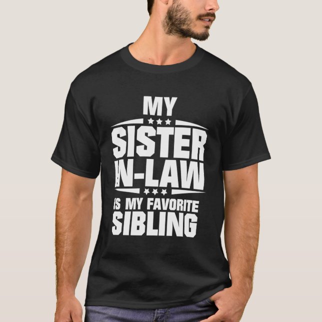 Min svärmästare är min favorit Syskon T Shirt (Framsida)