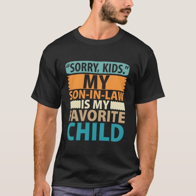 Min svärson är min favorit barns dag Fam T Shirt (Framsida)