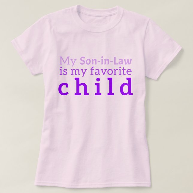 Min svärson är min favorit. t shirt (Design framsida)