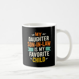 Min svärson är mitt favoritbarn Ersatt Dotter Kaffemugg