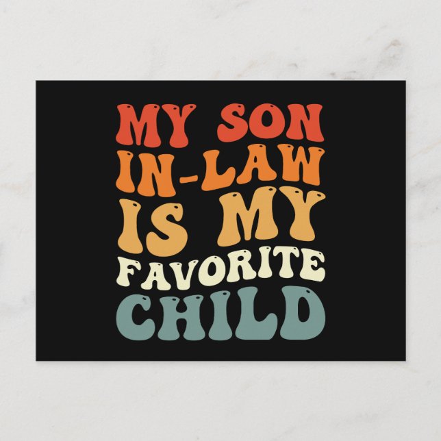 Min svärson är mitt favoritbarn Familj Groovy Vykort (Framsida)