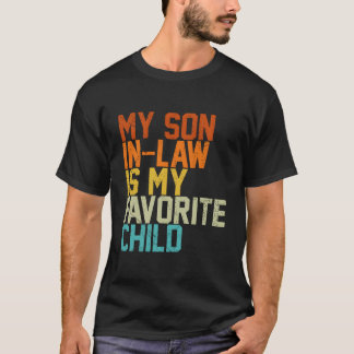 Min svärson är mitt favoritbarn familjemödrar t shirt