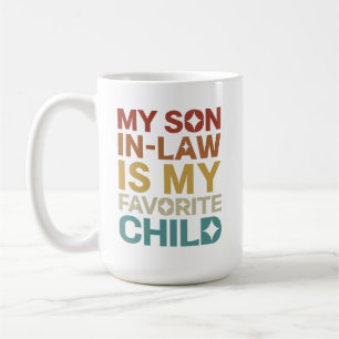 Min svärson är mitt favoritbarn kaffemugg