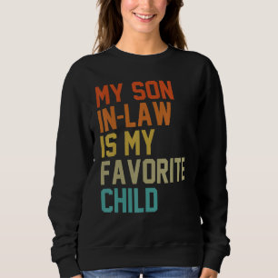 Min svärson är mitt favoritbarn Mamma Pappa Far T Shirt