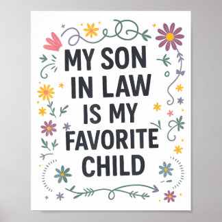 Min svärson är mitt favoritbarn Rolig familj Ma Poster