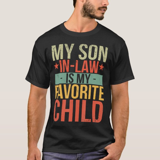 Min svärson är mitt favoritbarn Roliga pappor T Shirt (Framsida)