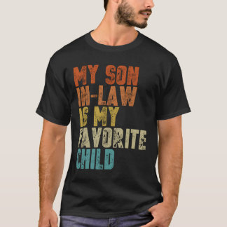 Min svärson är mitt favoritbarn svärmor t shirt