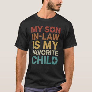 Min svärson är mitt favoritbarn t shirt