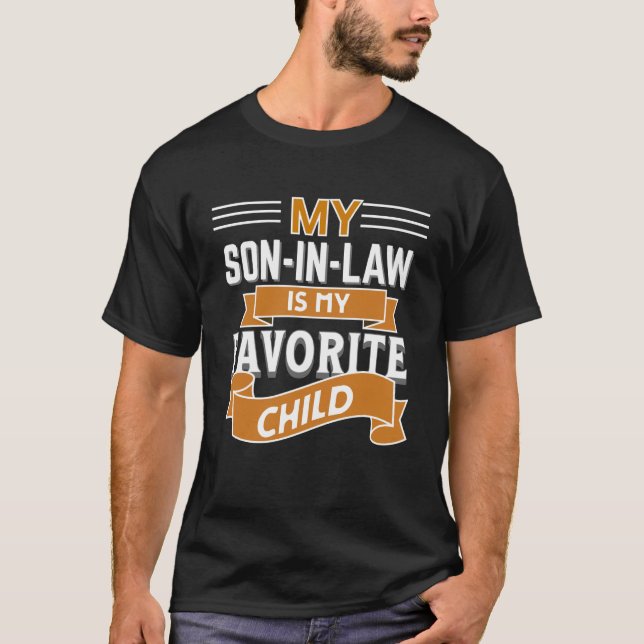 Min svärson är mitt favoritbarn t shirt (Framsida)