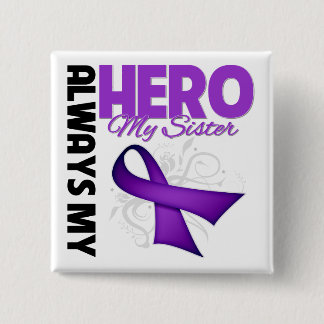 Min syster alltid min Hero - Lila Ribbon Knapp