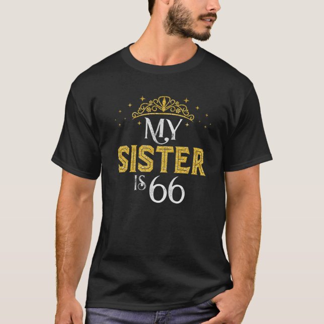 Min syster är 66 år gammal 1956 66:e systerfödelse t shirt (Framsida)