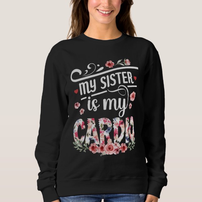 Min syster är Cardio Syskon Europadag T Shirt (Framsida)