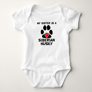 Min syster är en Siberian husky T Shirt