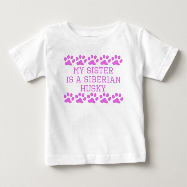 Min syster är en Siberian husky Tee (Framsida)